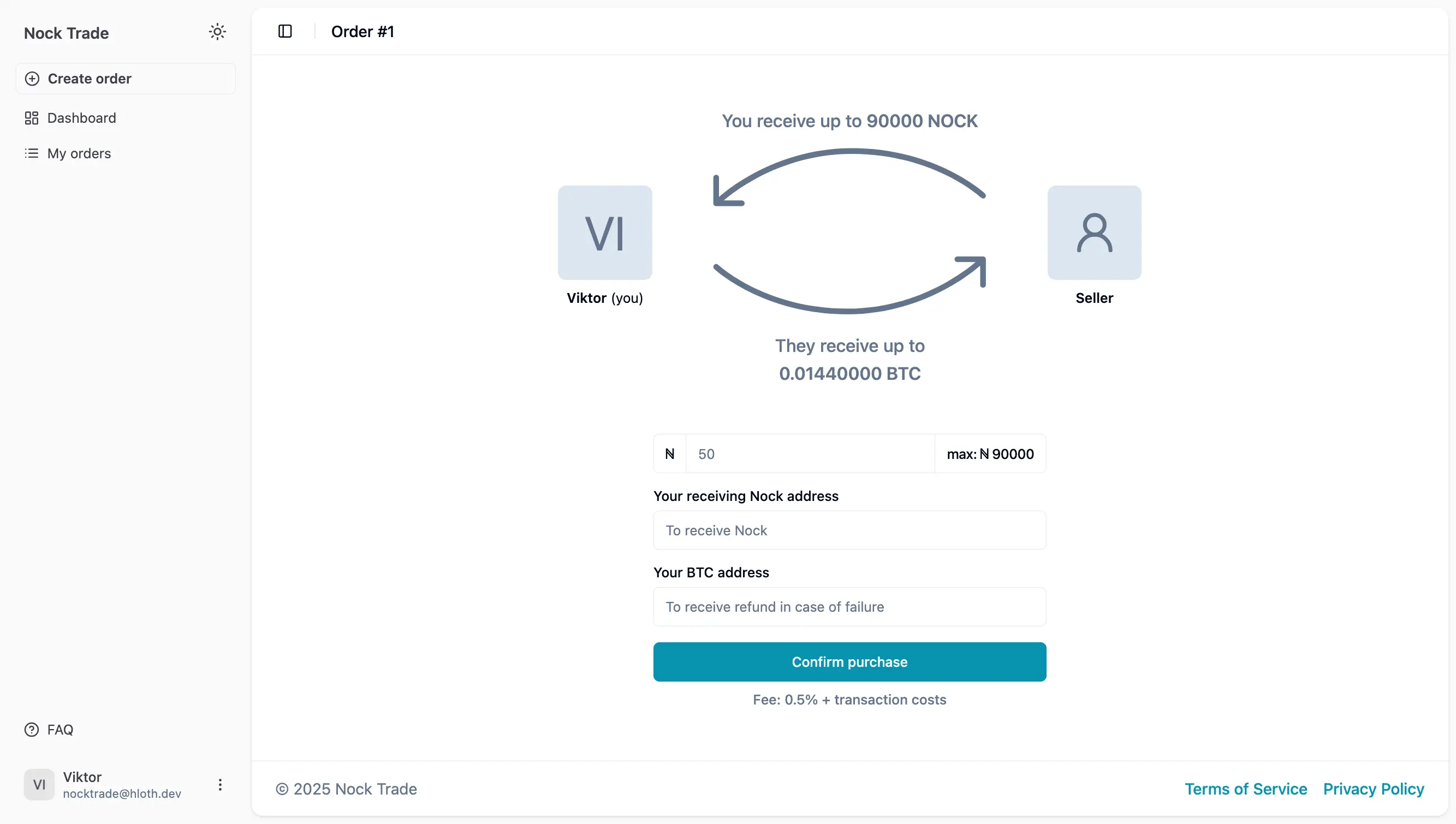 Nock.trade order fulfill page with text: You receive up to 90000 NOCK / They receive up to 0.01440000 BTC; N 50 Your receiving Nock address / max: N 90000; Your BTC address / [input field] To receive Nock; Your BTC address / [input field] To receive refund in case of failure; [button] Confirm purchase / Fee: 0.5% + transaction costs